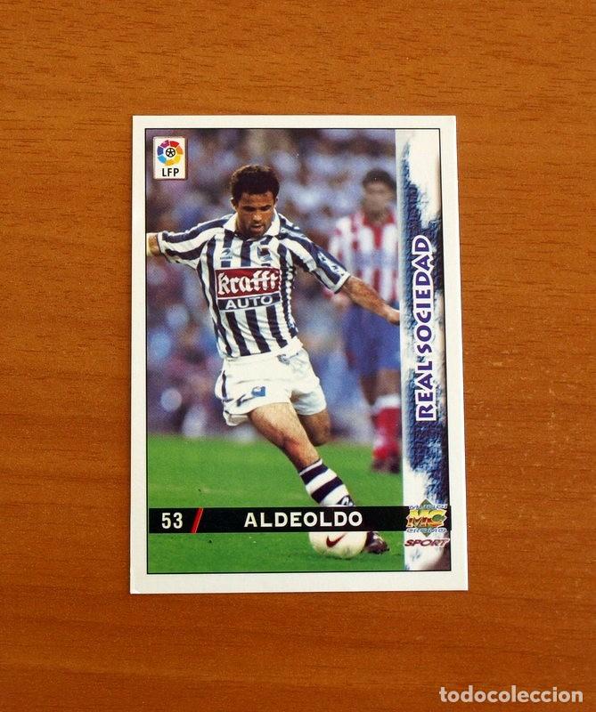 Cromos de F&uacute;tbol: Real Sociedad -N&ordm; 53 Aldeondo -Error Aldeoldo -Mundicromo Las Fichas de la Liga 1998-1999-98-99