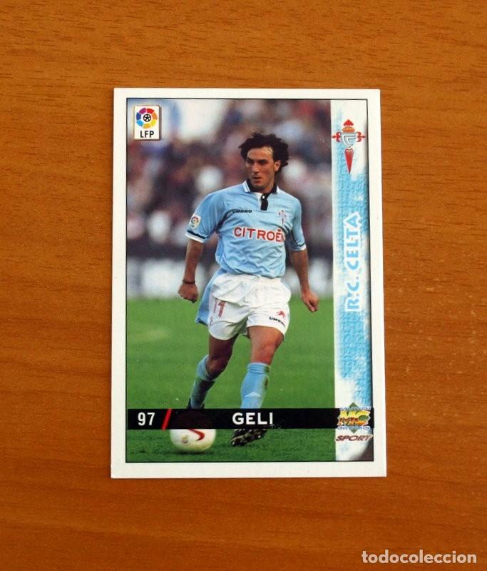 Cromos de F&uacute;tbol: Celta de Vigo - N&ordm; 97 Geli - Baja - Mundicromo Las Fichas de la Liga 1998-1999-98-99