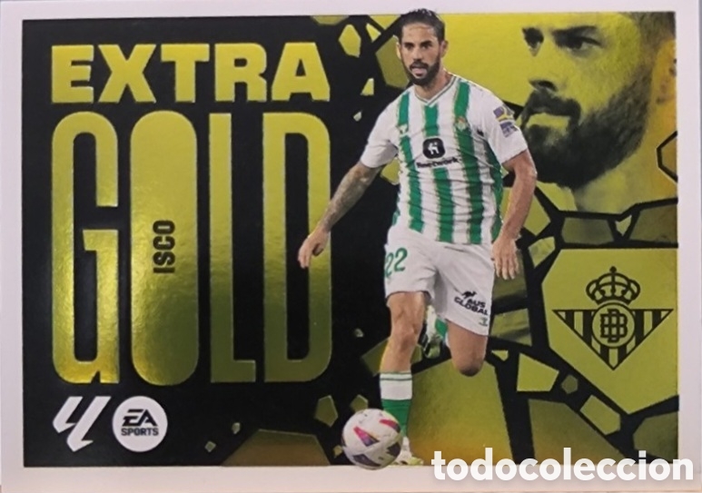 Cromos de F&uacute;tbol: Isco Extra gold 2024 2025