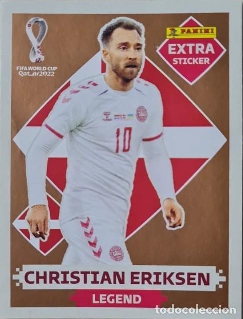 Cromos de F&uacute;tbol: ERIKSEN DINAMARCA EXTRA STICKER BRONZE LEGEND BRONCE MUNDIAL QATAR 22 2022 FIFA WORLD CUP SIN PEGAR