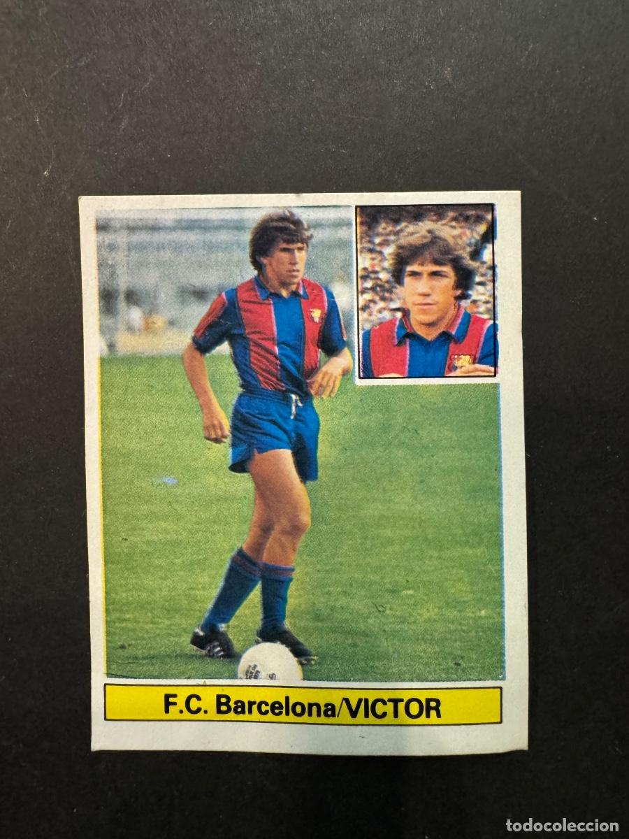 Cromos de Futebol: VICTOR CROMO F&Uacute;TBOL F.C. BARCELONA ULTIMOS FICHAJES N&ordm; 1 LIGA 81-82 EDIC. ESTE NUNCA PEGADO (G)