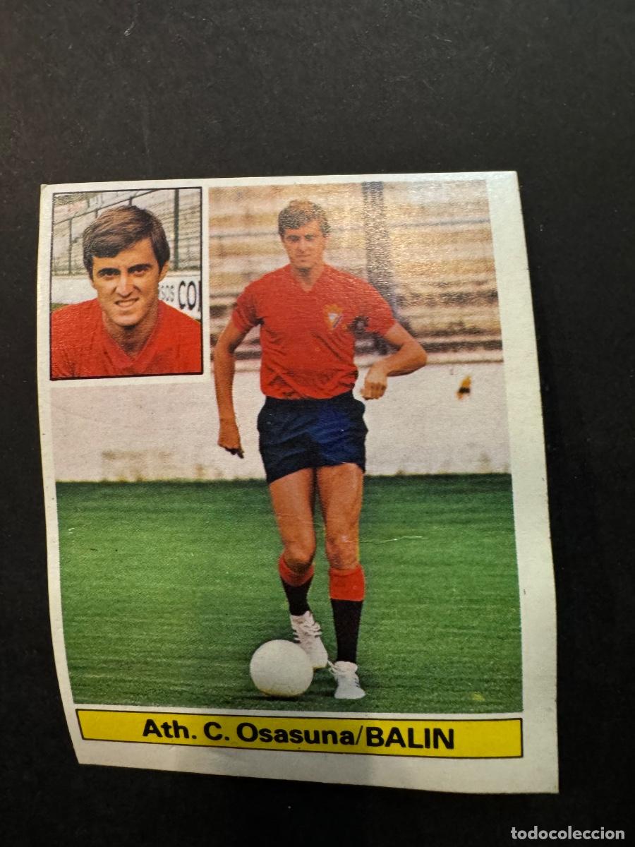 Football Stickers: BALIN CROMO F&Uacute;TBOL A.C. OSASUNA ULTIMOS FICHAJES N&ordm; 22 LIGA 81-82 EDIC. ESTE NUNCA PEGADO (G)