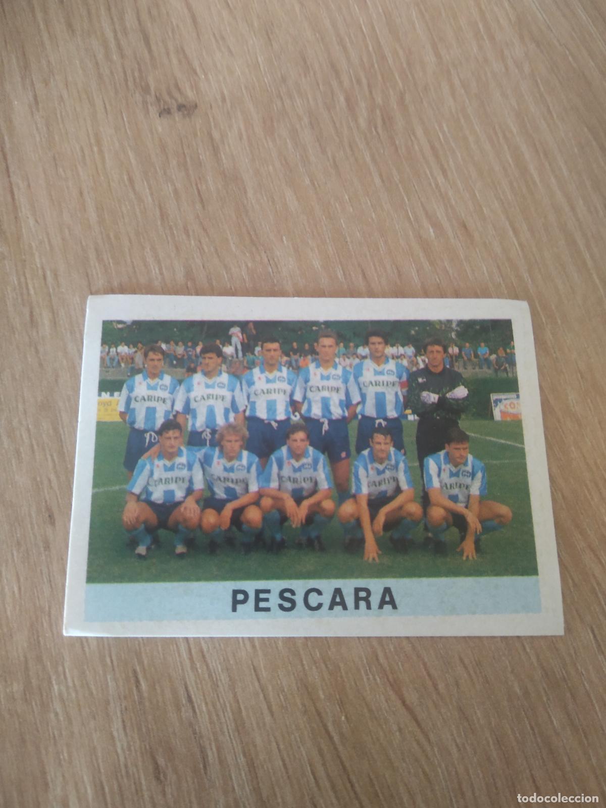Figurine di Calcio: 391 EQUIPO PLANTILLA PESCARA CROMO FUTBOL PANINI LIGA ITALIA CALCIATORI Euroflash Calcioflash 1991