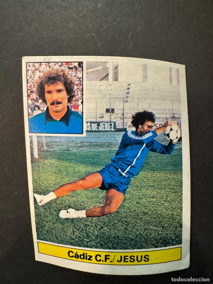 Cromos de Futebol: JES&Uacute;S CROMO F&Uacute;TBOL C&Aacute;DIZ C.F. COLOCA LIGA 81-82 EDIC. ESTE NUNCA PEGADO (G)