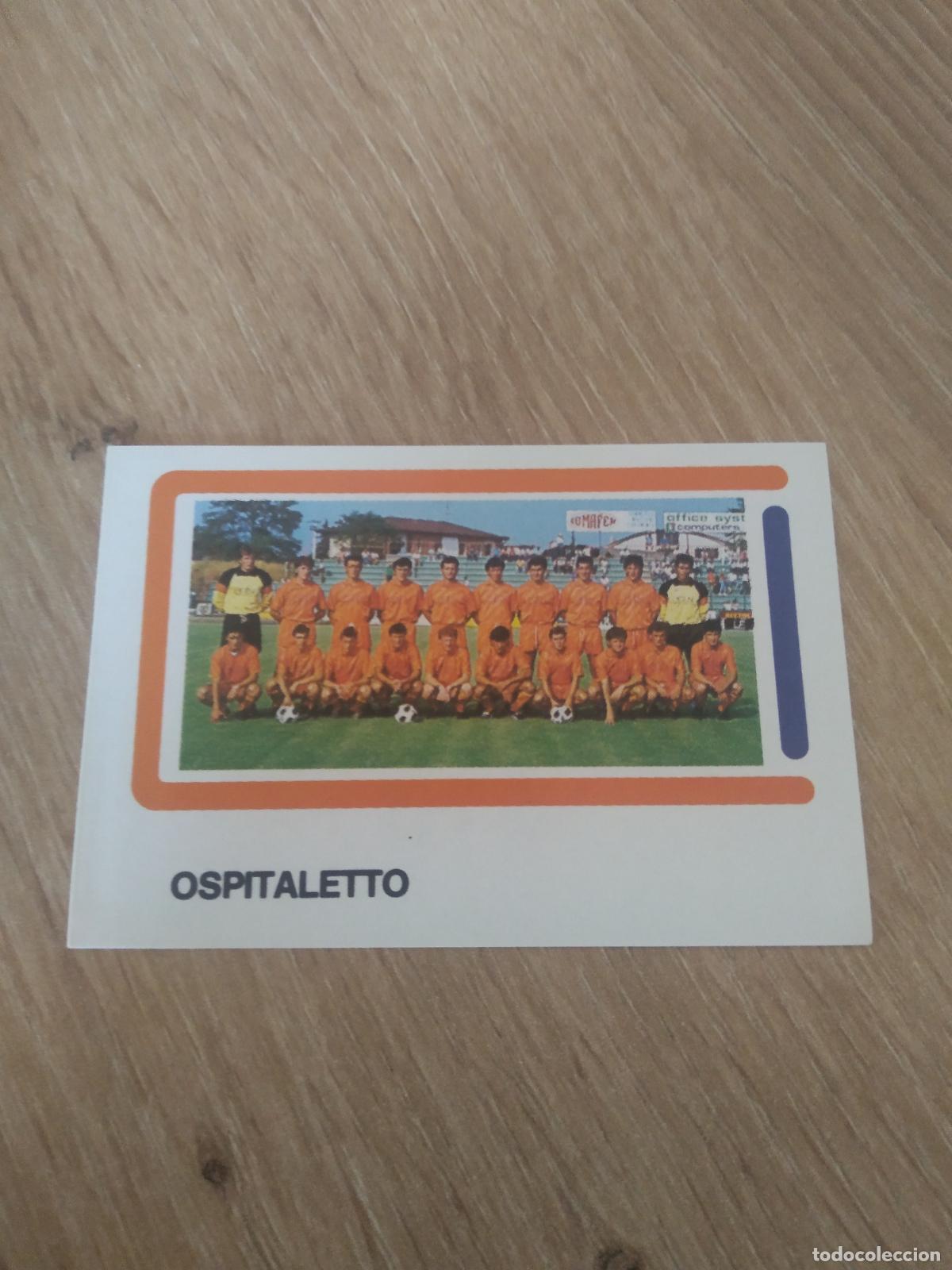 Cromos de F&uacute;tbol: 418 EQUIPO PLANTILLA OSPITALETTO CROMO FUTBOL PANINI LIGA ITALIA CALCIATORI Euroflash Calcio 1988