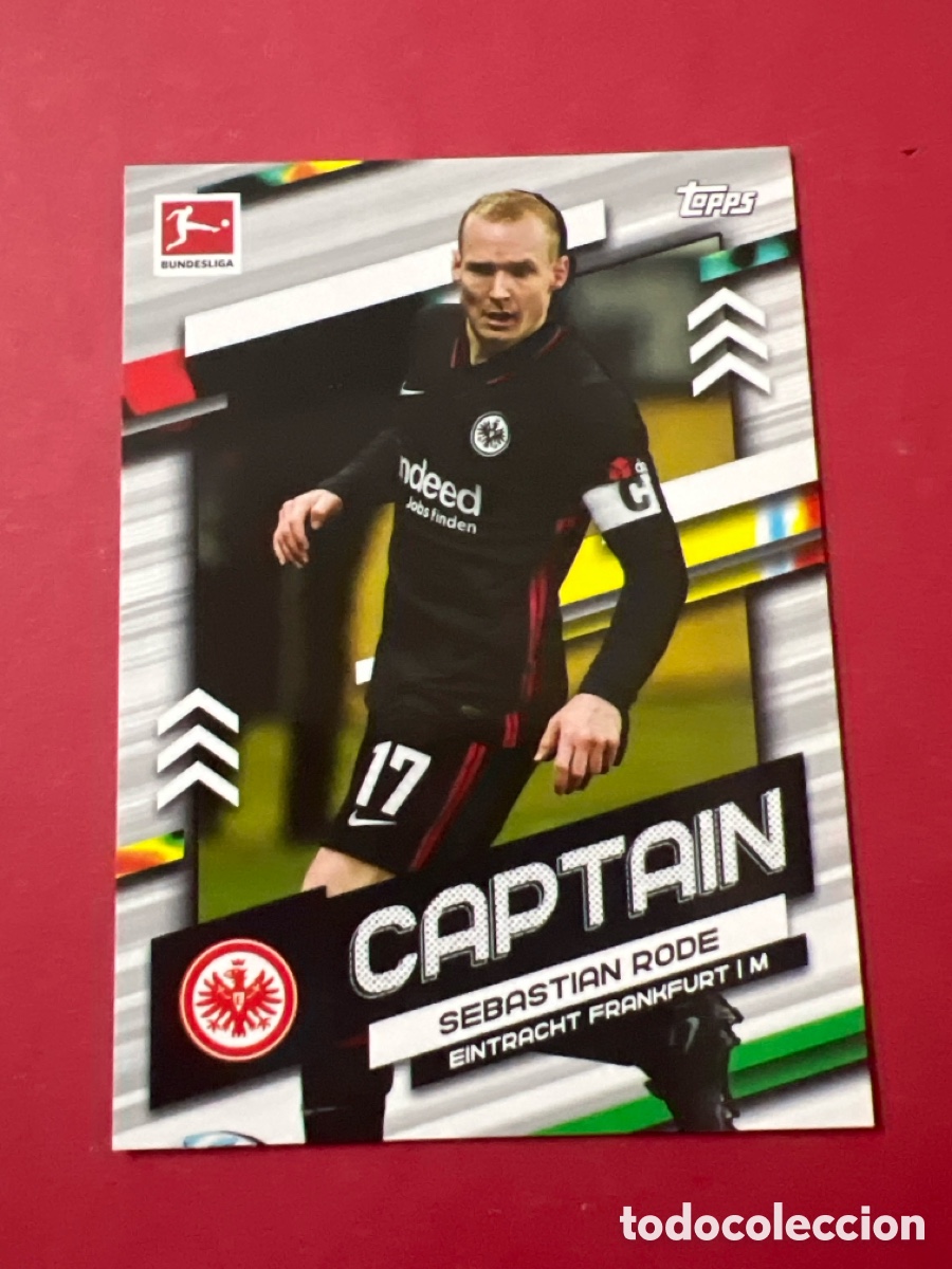 Cromos de F&uacute;tbol: C1648. Topps Bundesliga 2021/22 Capit&aacute;n N&deg; TC-SR Sebastian Rode Eintracht Frankfurt