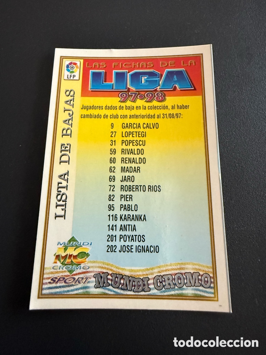 Cromos de F&uacute;tbol: MUNDICROMO 97-98. LISTA DE BAJAS