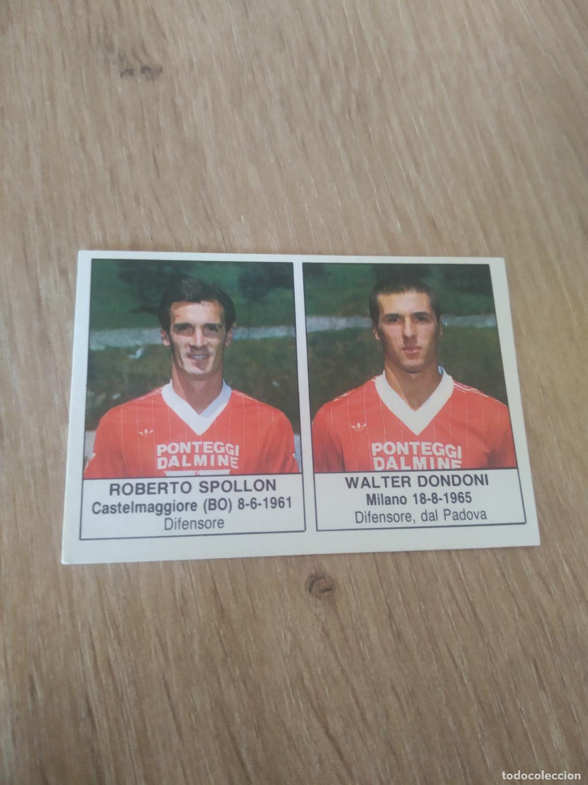Cromos de F&uacute;tbol: 318 SPOLLON DONDONI MONZA CROMO FUTBOL PANINI LIGA ITALIA Edis Calciatori 1985-1986