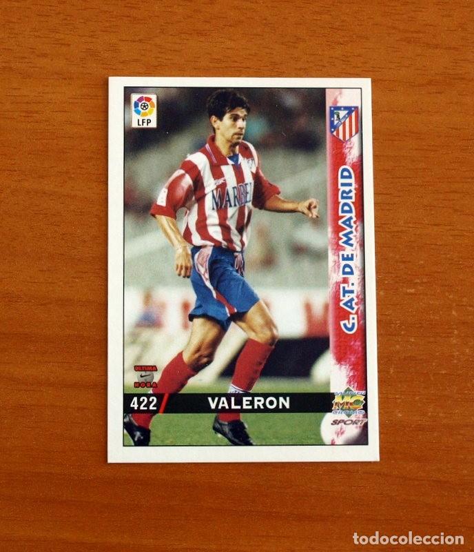 Cromos de F&uacute;tbol: Atl&eacute;tico Madrid-N 422 Valer&oacute;n-Corregido-&Uacute;ltima Hora-Mundicromo Las Fichas de la Liga 1998-1999-98-99
