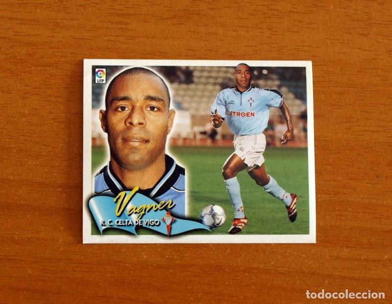 Fu&szlig;ball-Sticker: Celta de Vigo - Vagner - COLOCA - Ediciones Este Liga 2000-2001, 00-01 - Nunca Pegado