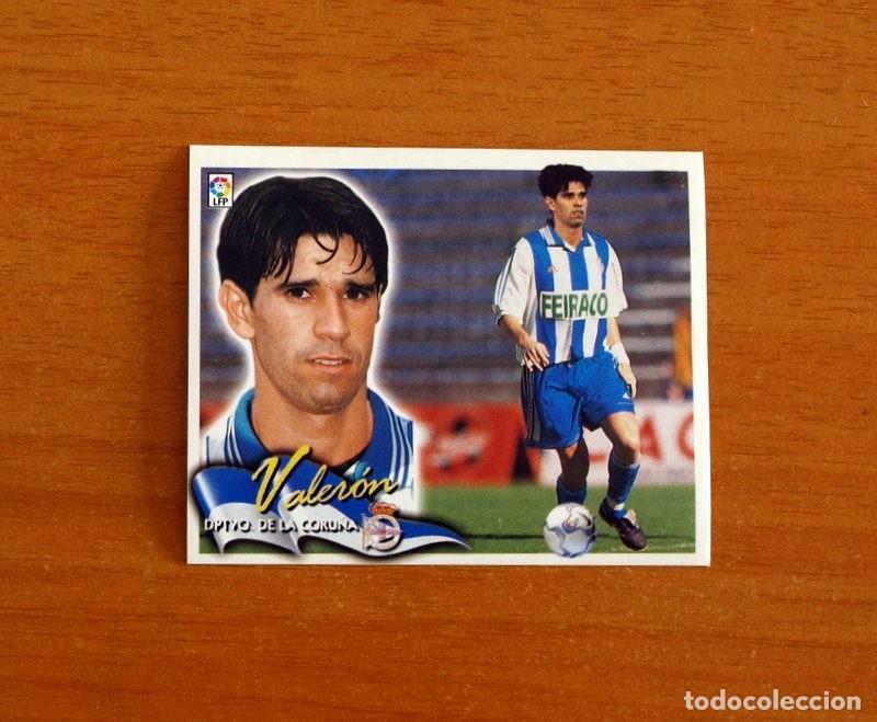 Cromos de f&uacute;tbol: Deportivo La Coru&ntilde;a - Valer&oacute;n - COLOCA - Ediciones Este Liga 2000-2001, 00-01 - Nunca Pegado