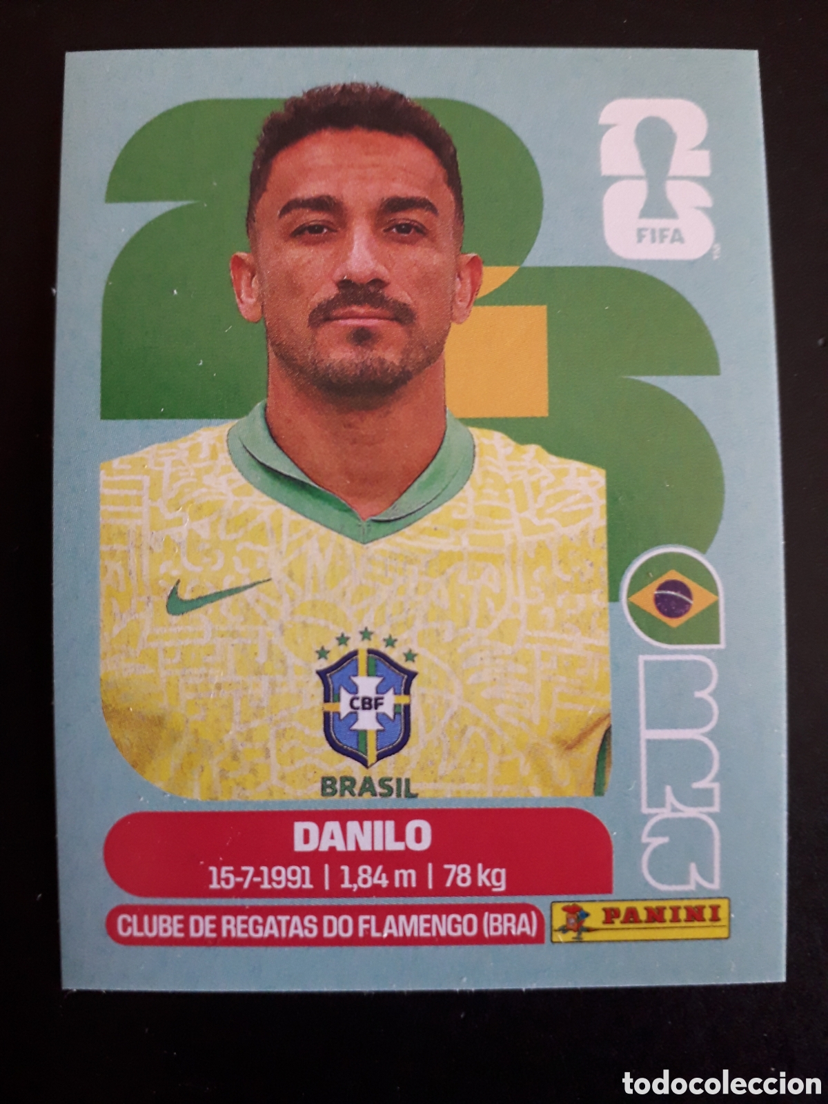 Cromos de F&uacute;tbol: DANILO BRASIL BRA 7 MUNDIAL F&Uacute;TBOL 2026 FIFA WORLD CUP PANINI SIN PEGAR PEDIDO M&Iacute;NIMO 3&euro;