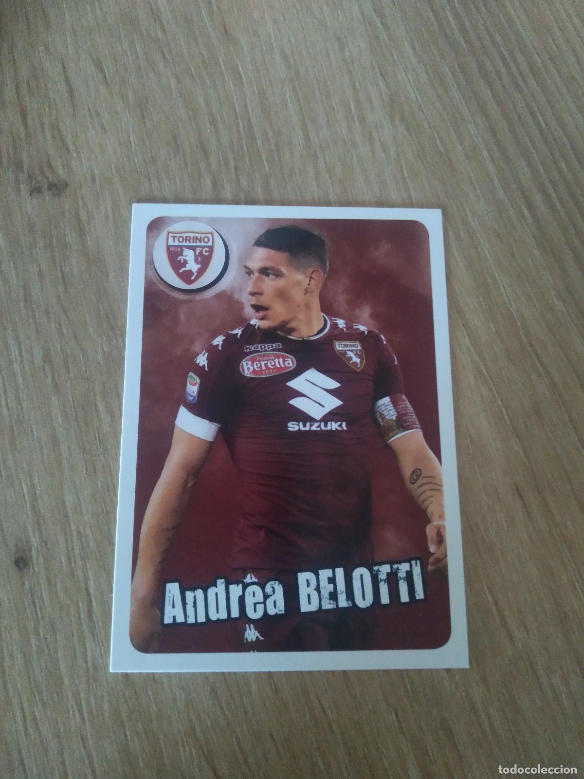 Cromos de F&uacute;tbol: ANDREA BELOTTI TORINO CROMO FUTBOL PANINI LIGA ITALIA 17-18 CALCIATORI 2017-2018