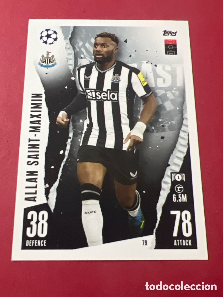 Cromos de F&uacute;tbol: C1704. 79 ALLAN SAINT-MAXIMIN NEWCASTLE UNITED MATCH ATTAX 2023 2024 TOPPS