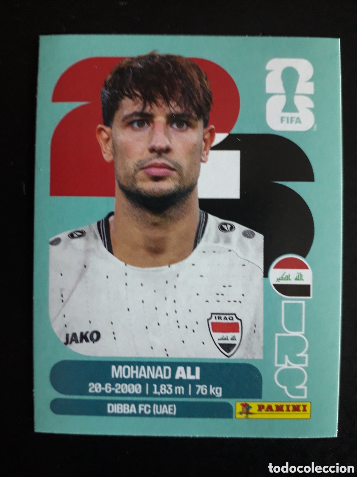 Figurine di Calcio: MOHANAD ALI IRAQ IRQ 20 MUNDIAL F&Uacute;TBOL 2026 FIFA WORLD CUP PANINI SIN PEGAR PEDIDO M&Iacute;NIMO 3&euro;
