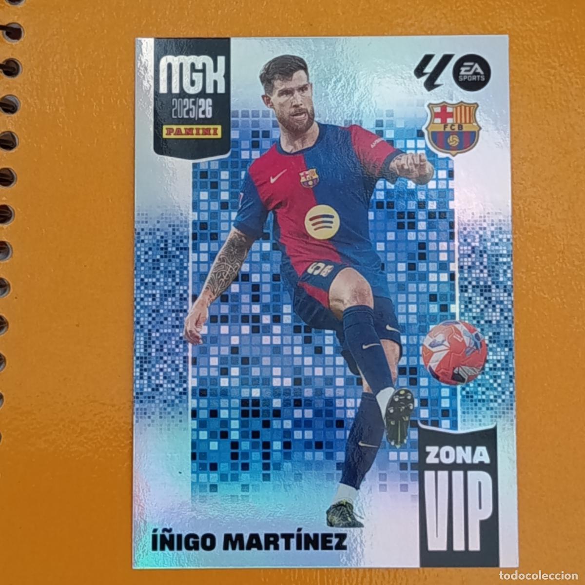 Cromos de F&uacute;tbol: 396 &Iacute;&Ntilde;IGO MART&Iacute;NEZ. ZONA VIP. FC BARCELONA. MEGACRACKS 2025-26. PANINI