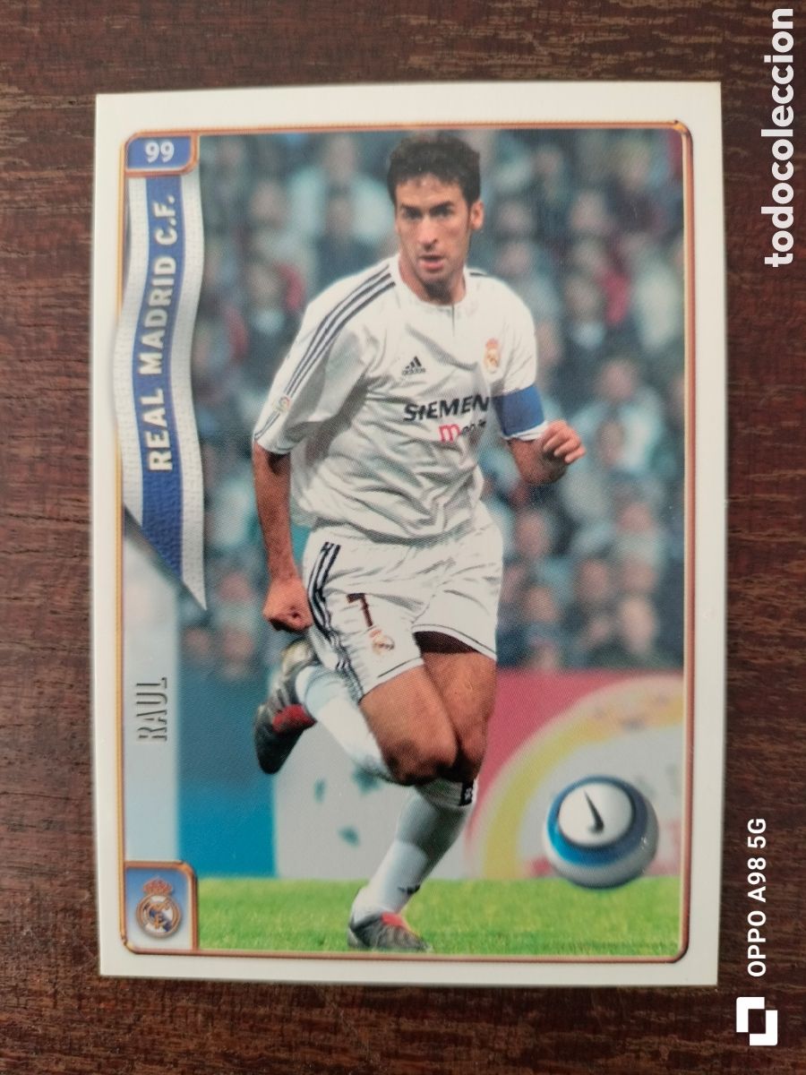 Cromos de F&uacute;tbol: Cromo card 99 Ra&uacute;l Real Madrid Mundicromo las fichas de la liga 2004 2005 04 05