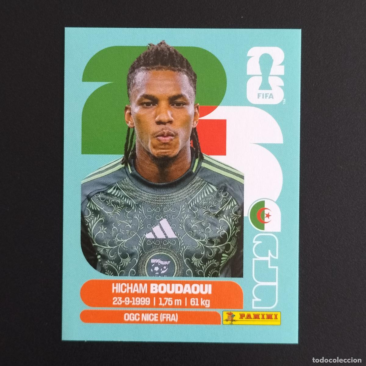 Cromos de Futebol: ALG 10 HICHAM BOUDAOUI ARGELIA CROMOS STICKER MUNDIAL 26 2026 FIFA WORLD CUP PANINI