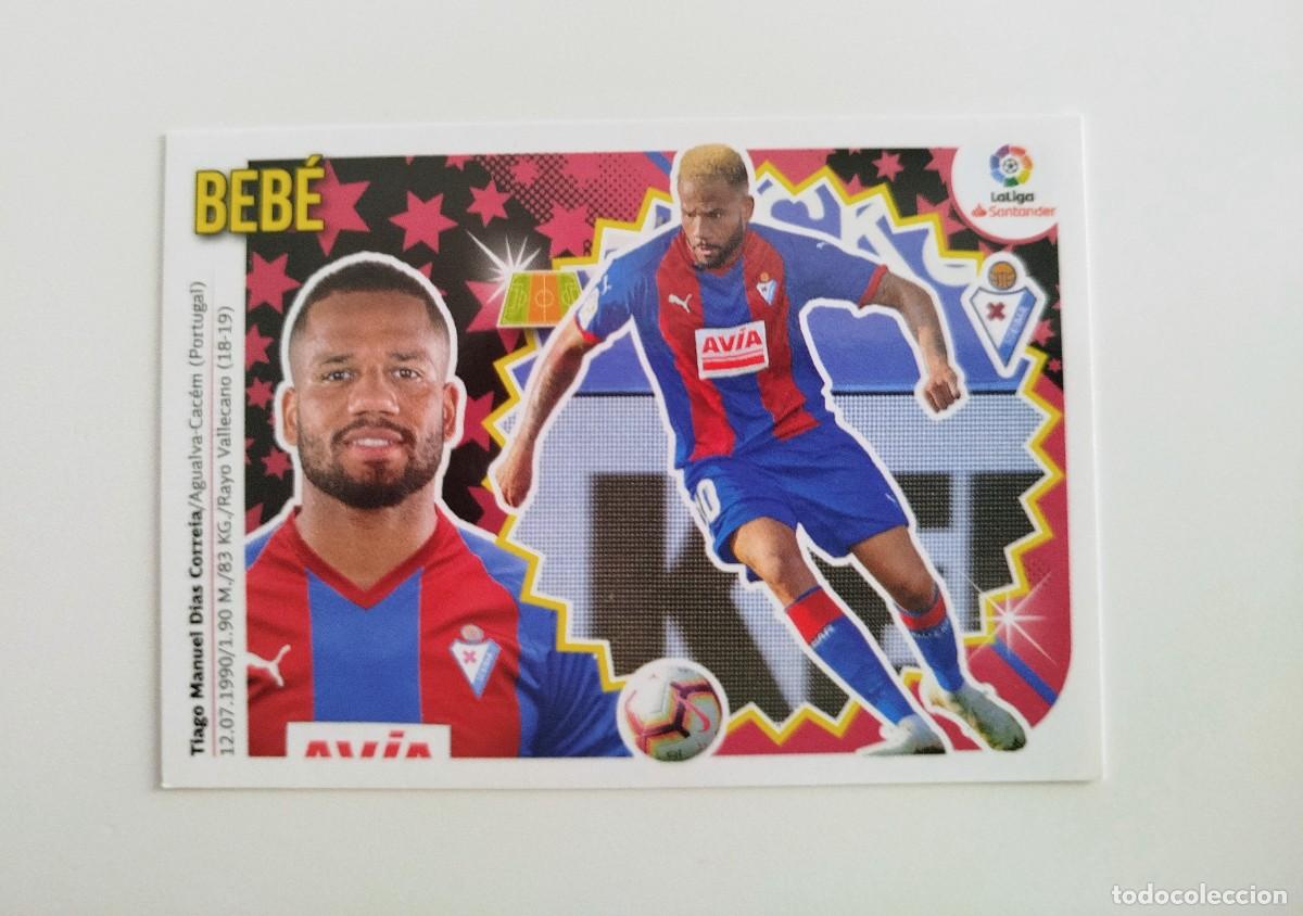 Football Stickers: Beb&eacute; 12B SIN PEGAR NUNCA PEGADO SD Eibar Liga Ediciones Este 18 19 / 2018 2019