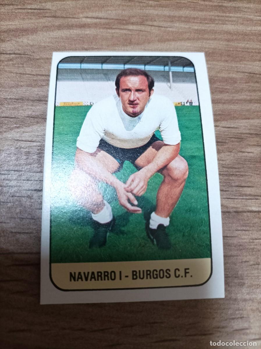 Cromos de F&uacute;tbol: 1978 1979 78 79 NAVARRO I - BURGOS (NUNCA PEGADO)