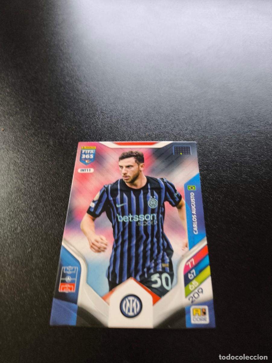 Cromos de Futebol: INT11 Carlos Augusto INTER DE MILAN PANINI ADRENALYN FIFA 365 2025 2026 NO LIGA ESTE