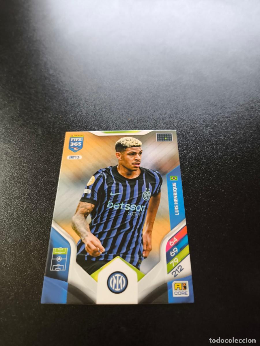 Cromos de Futebol: INT15 Luis Henrique INTER DE MILAN PANINI ADRENALYN FIFA 365 2025 2026 NO LIGA ESTE