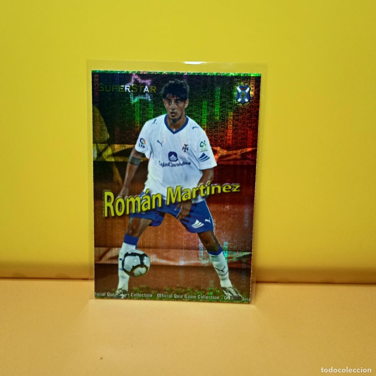 Cromos de Futebol: SUPERSTAR SECURITY , ROM&Aacute;N MART&Iacute;NEZ 538, MUNDICROMO 2009 2010 09/10 C.D TENERIFE