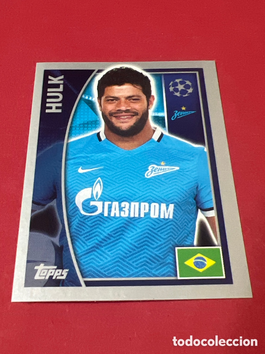 Cromos de F&uacute;tbol: C1743. 532 HULK (ZENIT) UEFA CHAMPIONS LEAGUE 2015/2016 TOPPS