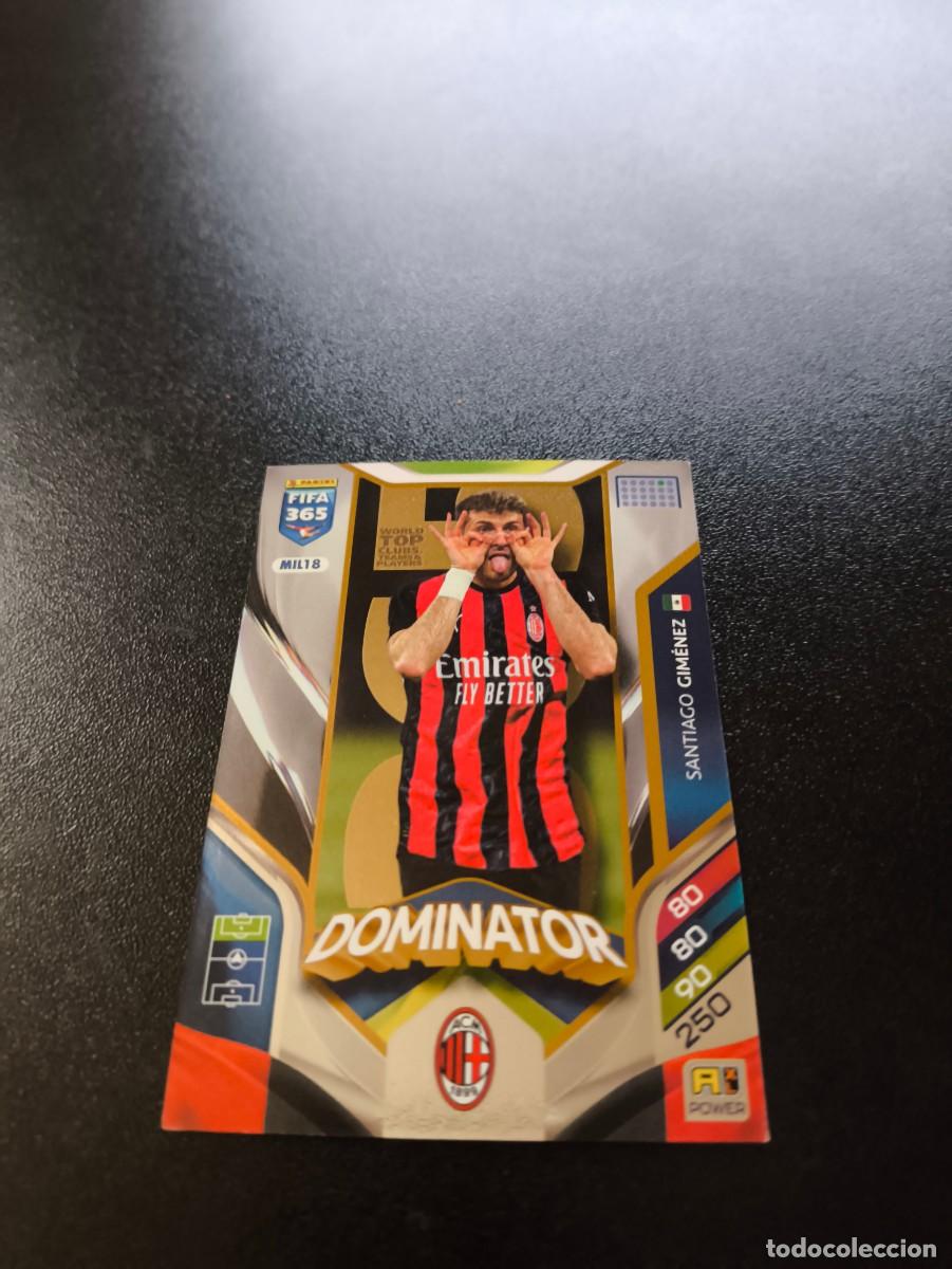 Cromos de F&uacute;tbol: MIL18 Santiago Gim&eacute;nez DOMINATOR MILAN PANINI ADRENALYN FIFA 365 2025 2026 NO LIGA ESTE