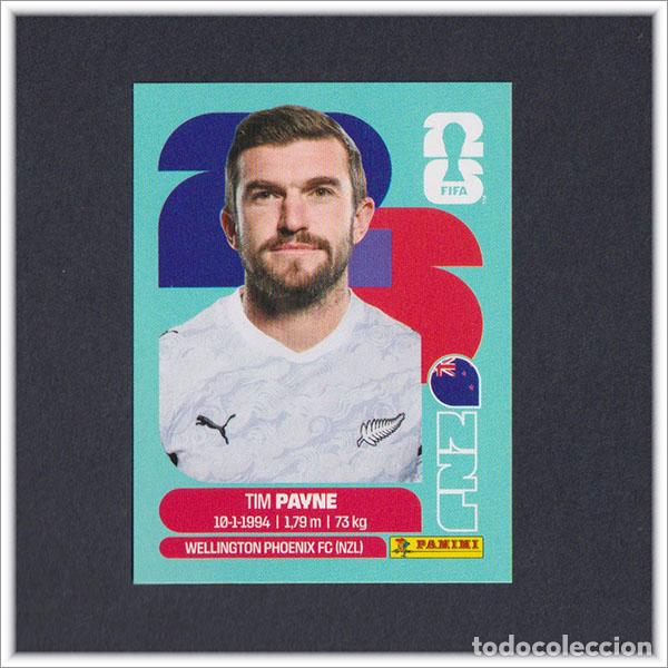 Cromos de Futebol: FIFA WORLD CUP 2026 26 MUNDIAL PANINI TIM PAYNE NZL 6 NUEVA ZELANDA COLECCI&Oacute;N ALBUM LIGA STICKER