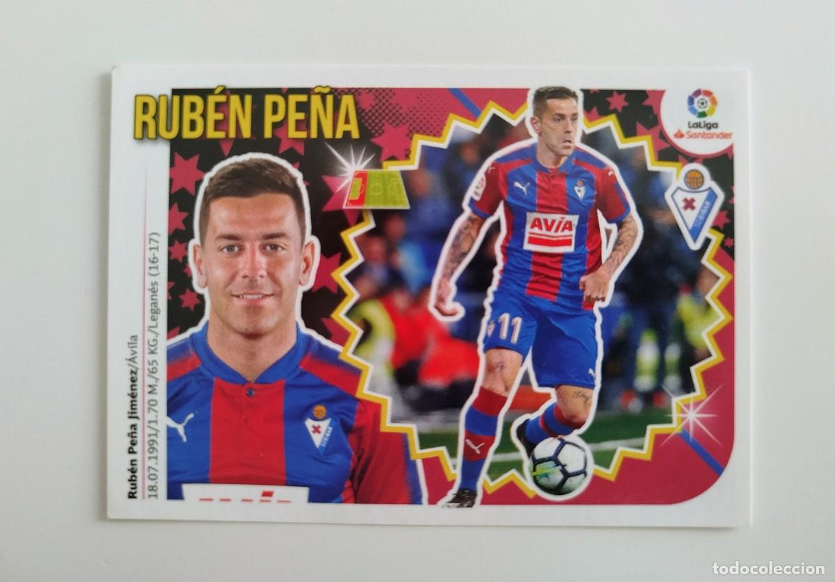 Cromos de F&uacute;tbol: Rub&eacute;n Pe&ntilde;a 3 SIN PEGAR NUNCA PEGADO SD Eibar Liga Ediciones Este 18 19 / 2018 2019