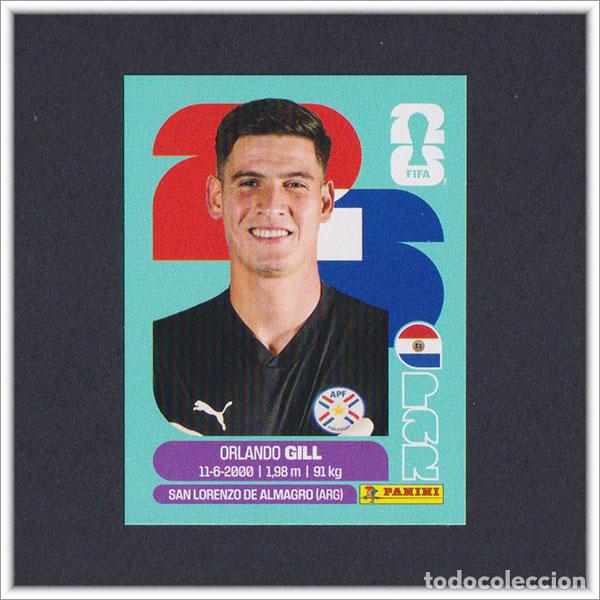 Cromos de F&uacute;tbol: FIFA WORLD CUP 2026 26 MUNDIAL PANINI ORLANDO GILL PAR 3 PARAGUAY COLECCI&Oacute;N ALBUM LIGA STICKER