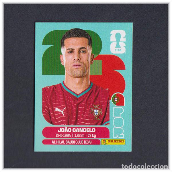 Cromos de F&uacute;tbol: FIFA WORLD CUP 2026 26 MUNDIAL PANINI JOAO CANCELO POR 5 PORTUGAL COLECCI&Oacute;N ALBUM LIGA STICKER
