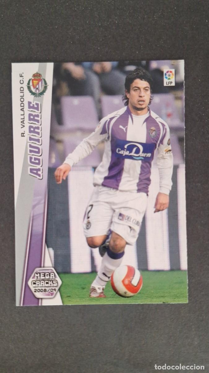 Cromos de F&uacute;tbol: L1 AGUIRRE REAL VALLADOLID 338 PANINI MEGACRACKS 2008 2009 08 09