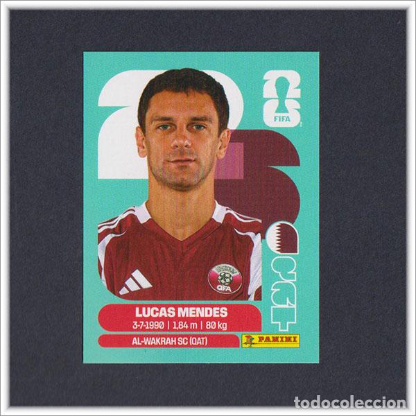 Cromos de F&uacute;tbol: FIFA WORLD CUP 2026 26 MUNDIAL PANINI LUCAS MENDES QAT 4 QATAR COLECCI&Oacute;N ALBUM LIGA STICKER