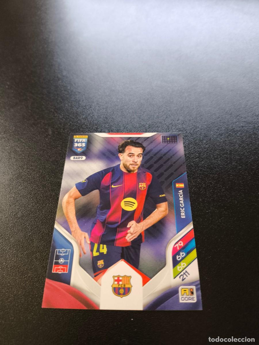 Cromos de F&uacute;tbol: BAR9 Eric Garc&iacute;a BARCELONA PANINI ADRENALYN FIFA 365 2025 2026 NO LIGA ESTE