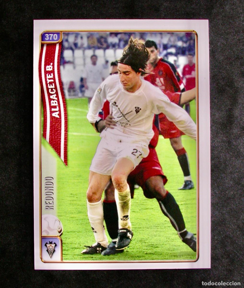 Cromos de F&uacute;tbol: 370 REDONDO DEL ALBACETE / LAS FICHAS DE LA LIGA 2004 2005 04 05 / MUNDICROMO
