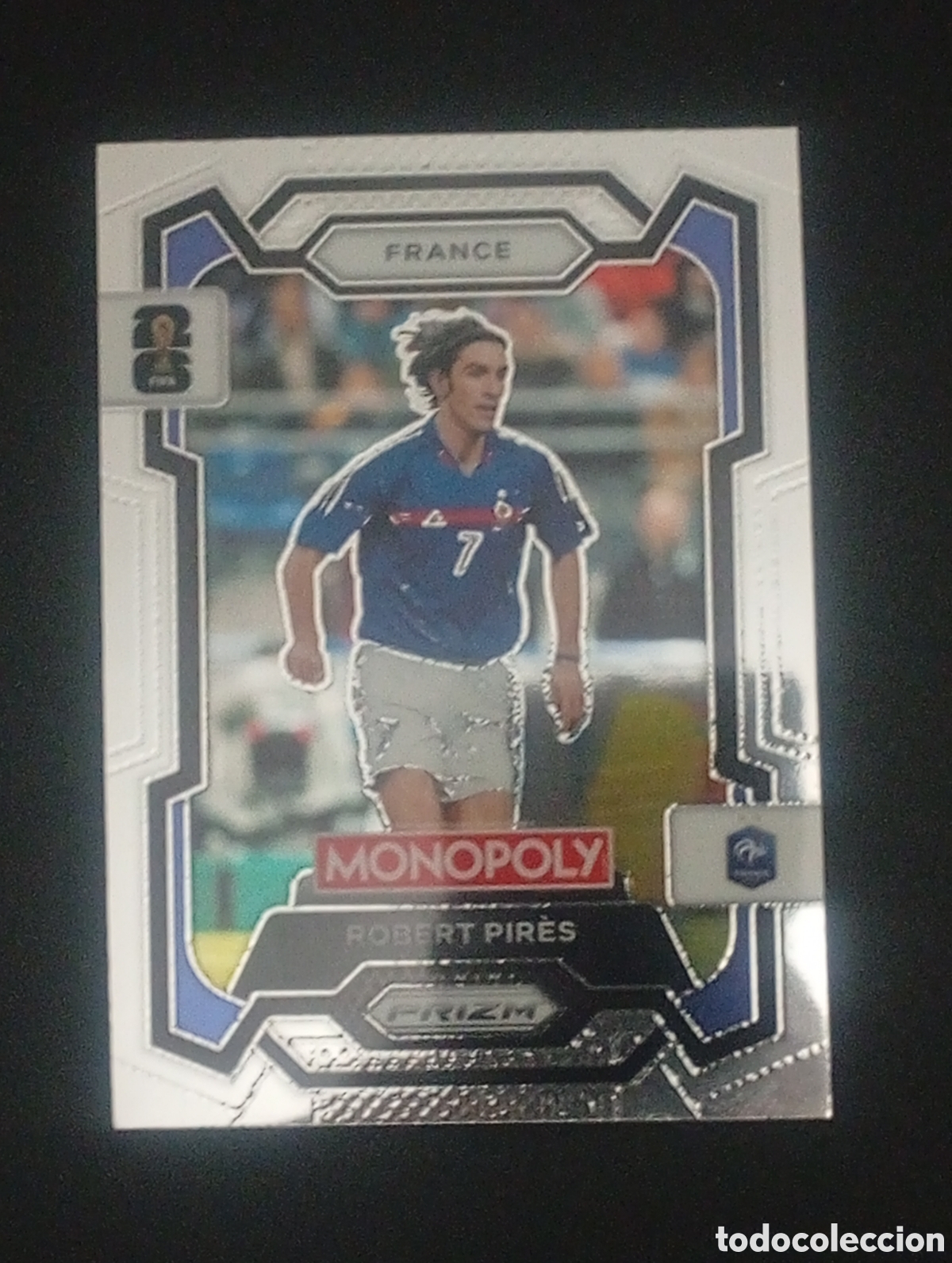 Cromos de Futebol: 10 Robert Pir&eacute;s Selecci&oacute;n FRANCE MONOPOLY FIFA 2026 WORLD CUP MUNDIAL CROMO CARD TOPPS PANINI