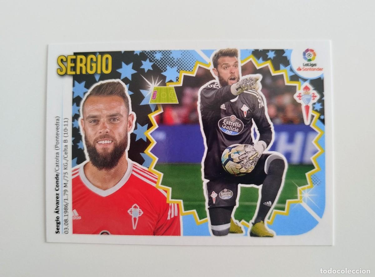 Cromos de F&uacute;tbol: Sergio 1 SIN PEGAR NUNCA PEGADO RC Celta Vigo Liga Ediciones Este 18 19 / 2018 2019