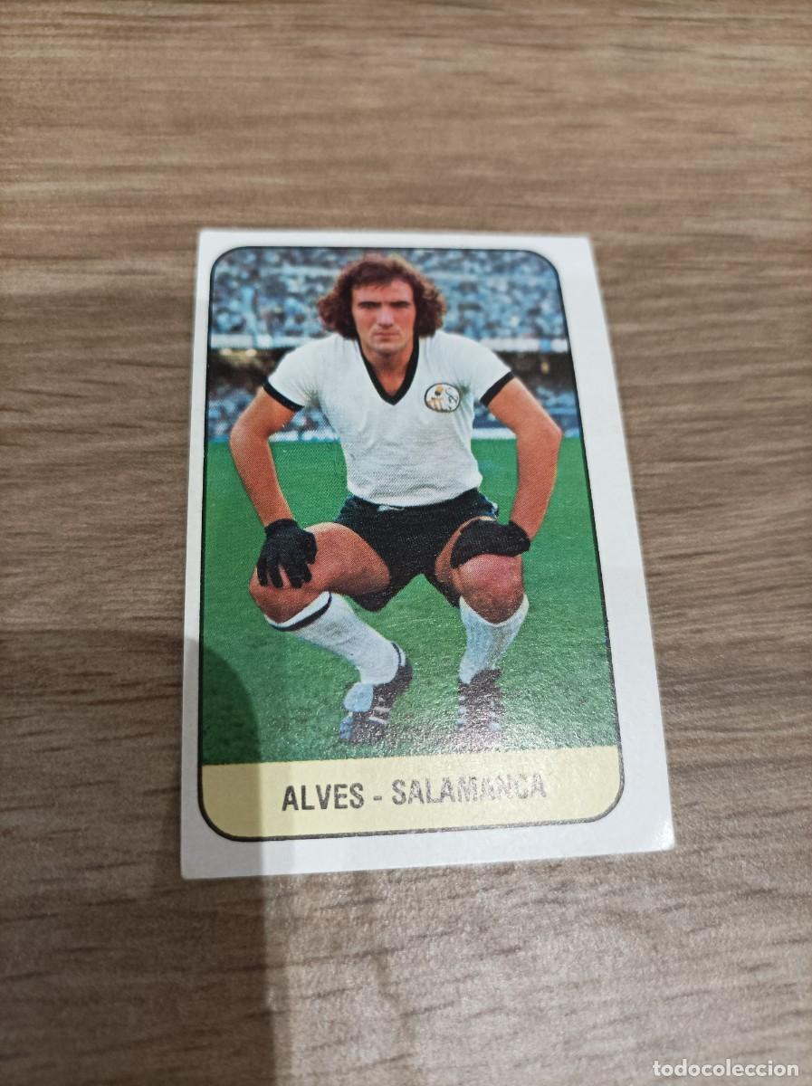 Figurine di Calcio: 1978 1979 78 79 ALVES - SALAMANCA (NUNCA PEGADO)
