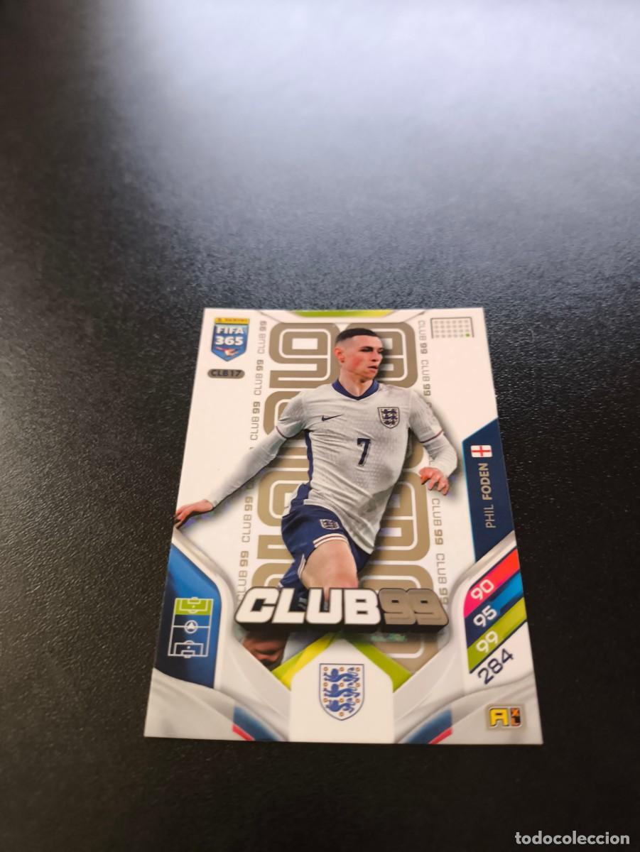 Cromos de F&uacute;tbol: CLB17 Phil Foden INGLATERRA CLUB 99 PANINI ADRENALYN FIFA 365 2025 2026 NO LIGA ESTE