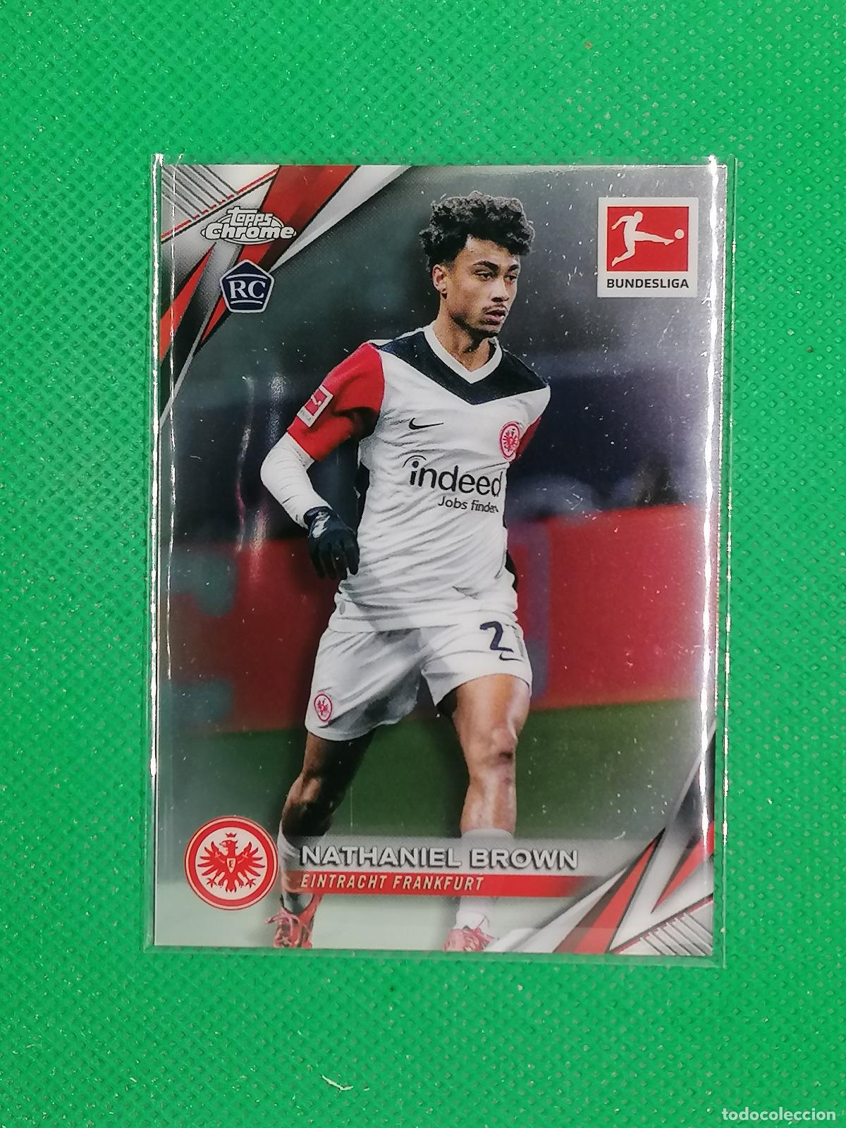 Cromos de F&uacute;tbol: 29 NATHANIEL BROWN EINTRACHT FRANKFURT ROOKIE ⚽ TOPPS CHROME BUNDESLIGA 24 25 2024 2025 ⚽