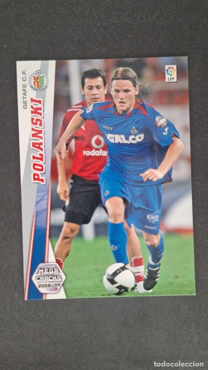 Cromos de Futebol: L1 POLANSKI GETAFE C. F. NUEVO FICHAJE 447 PANINI MEGACRACKS 2008 2009 08 09