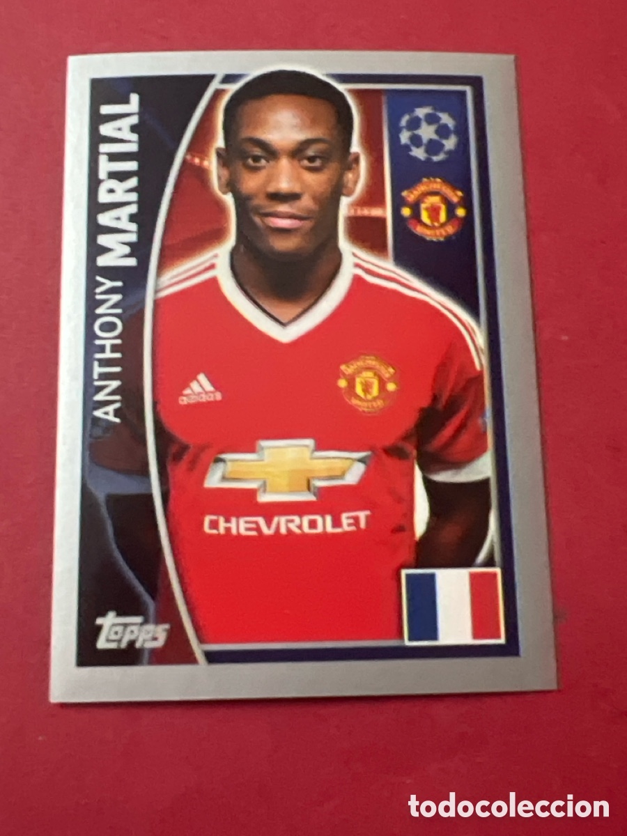 Cromos de F&uacute;tbol: C1806. 116 MARTIAL (MANCHESTER UNITED) UEFA CHAMPIONS LEAGUE 2015/2016 TOPPS