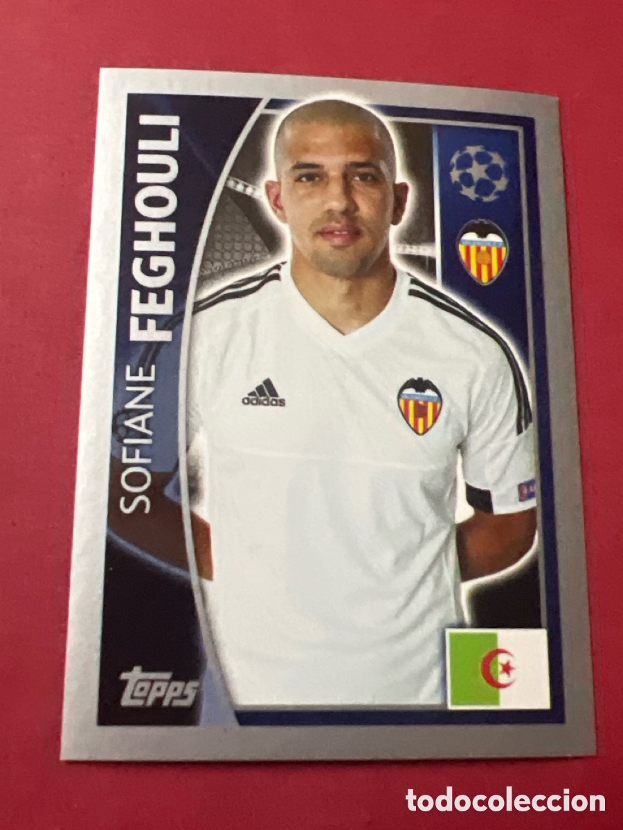 Cromos de F&uacute;tbol: C1808. CROMO FUTBOL FEGHOULI VALENCIA C.F. SIN PEGAR N&ordm; 561 CHAMPIONS LEAGUE 2015-2016/15-16 TOPPS