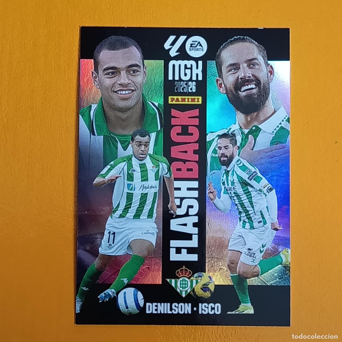 Cromos de F&uacute;tbol: 426 ISCO-DENILSON. FLASH BACK. REAL BETIS. MEGACRACKS 2025-26. PANINI