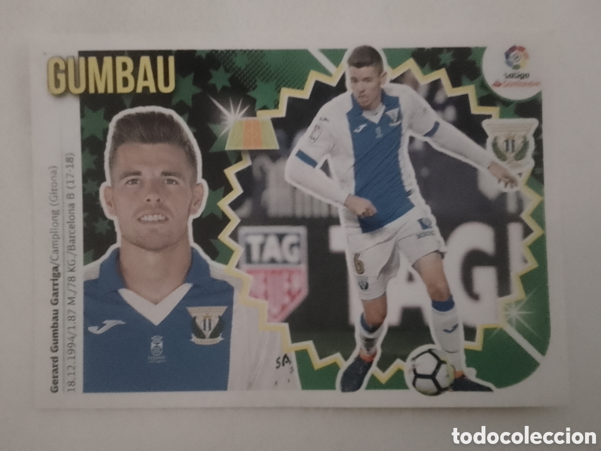 Cromos de F&uacute;tbol: Colecciones Este 2018-19 n&deg; 9 Gumbau &bull; Legan&eacute;s.