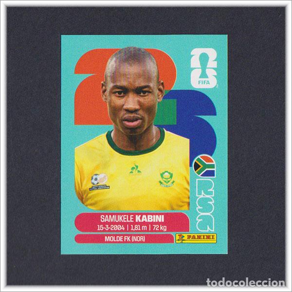 Cromos de F&uacute;tbol: FIFA WORLD CUP 2026 26 MUNDIAL PANINI SAMUKELE KABINI RSA 5 SUDAFRICA COLECCI&Oacute;N ALBUM LIGA STICKER