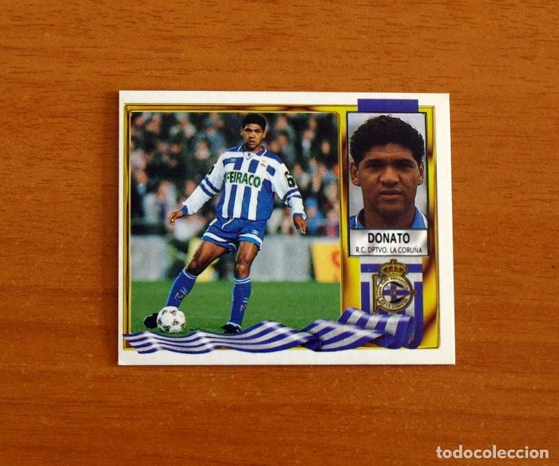 Cromos de F&uacute;tbol: Deportivo La Coru&ntilde;a - Donato - Ediciones Este Liga 1995-1996, 95-96 - Nunca pegado