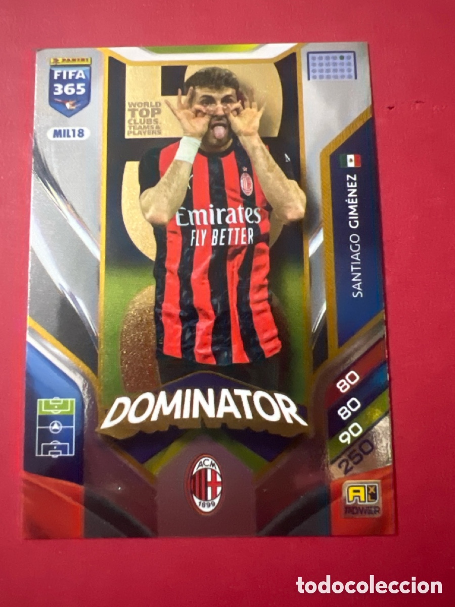 Cromos de F&uacute;tbol: C1873. Santiago Gim&eacute;nez MIL18 DOMINATOR Adrenalyn XL Fifa 365 2026 Mil&aacute;n